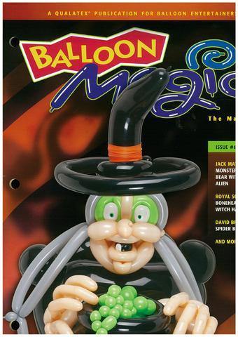 Balloon Magic Magazine #68 - Mesmerizing Witch - tmyers.com
