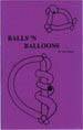  Balls 'N Balloons by Tom Myers, Book, Tom Myers, tmyers.com - T. Myers Magic Inc.