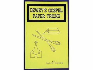 Dewey's Gospel Paper Tricks #1 - tmyers.com