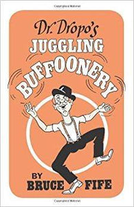 Dr. Dropo's Juggling Buffoonery - tmyers.com