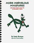  Even More Marvelous Miniatures by Linda Berman, Book, Linda Berman, tmyers.com - T. Myers Magic Inc.