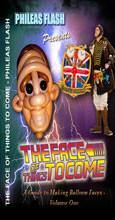  Face of Things to Come Vol 1, DVD, Philease Flash, tmyers.com - T. Myers Magic Inc.